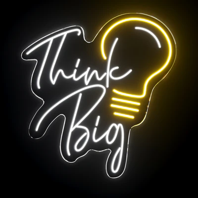 Think Big Neon Sign — Вид 1